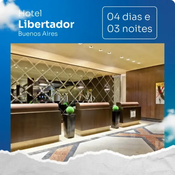 Pacote Buenos Aires - 4 dias e 3 noites (Hotel Libertador)