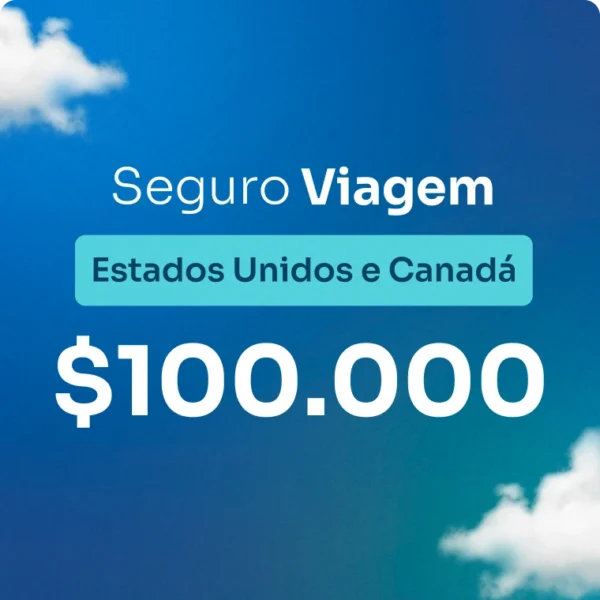 Seguro Viagem - Estados Unidos e Canadá $100.000