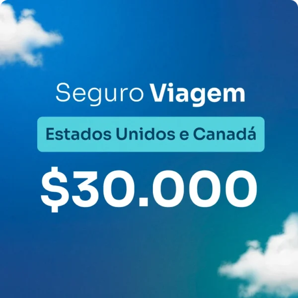 Seguro Viagem - Estados Unidos e Canadá $30.000