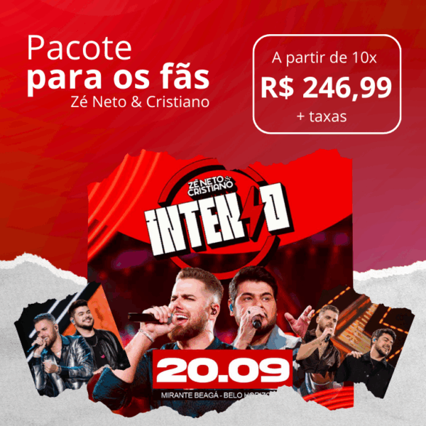 Pacote Show Zé Neto & Cristiano – BH (20/09/25)