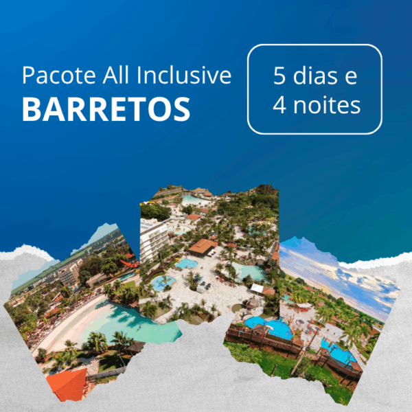 Pacote All Inclusive - Barretos (SP)